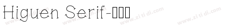 Higuen Serif字体转换